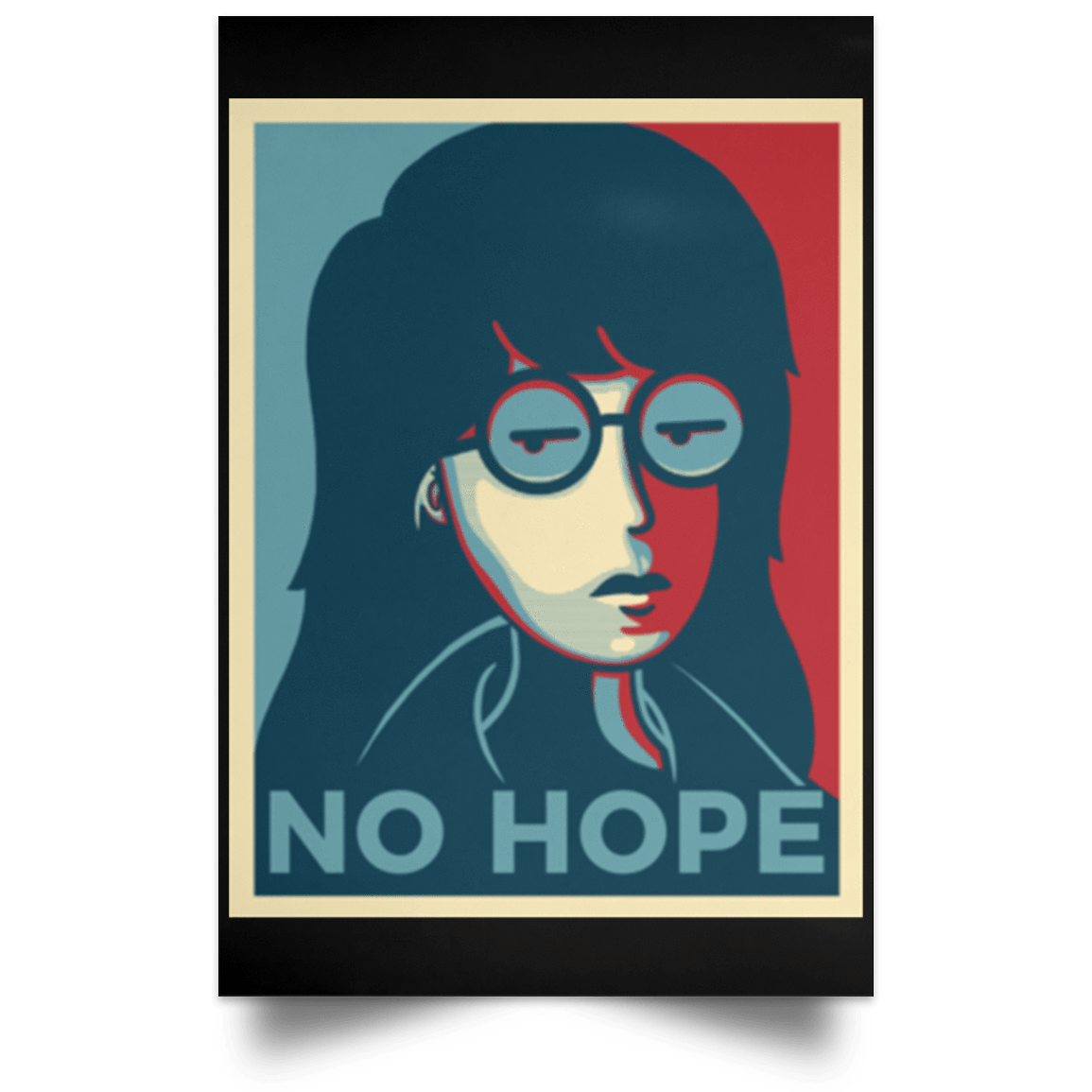 Housewares Black / 12" x 18" No Life. No Hope. No Future Portrait Poster
