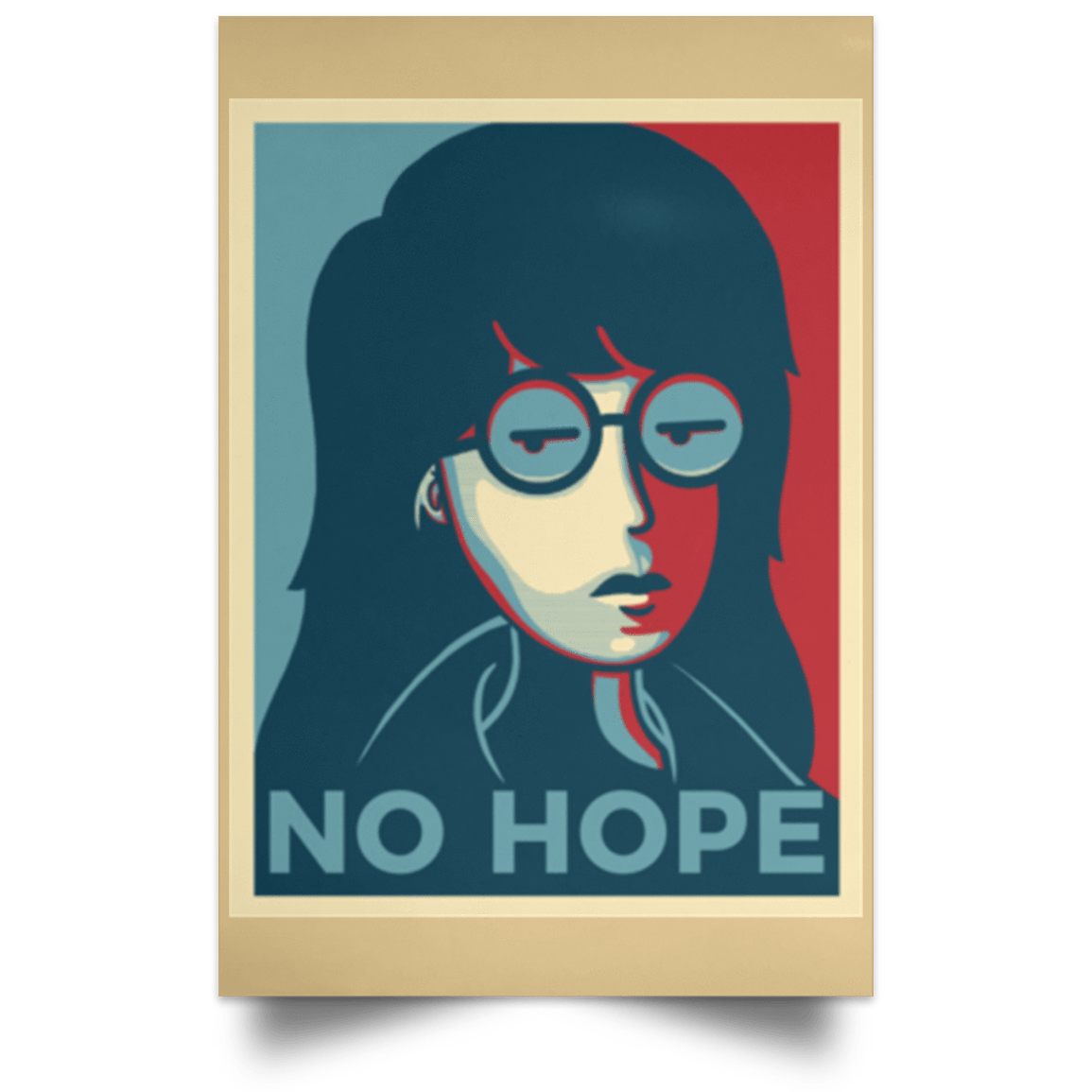 Housewares Tan / 12" x 18" No Life. No Hope. No Future Portrait Poster
