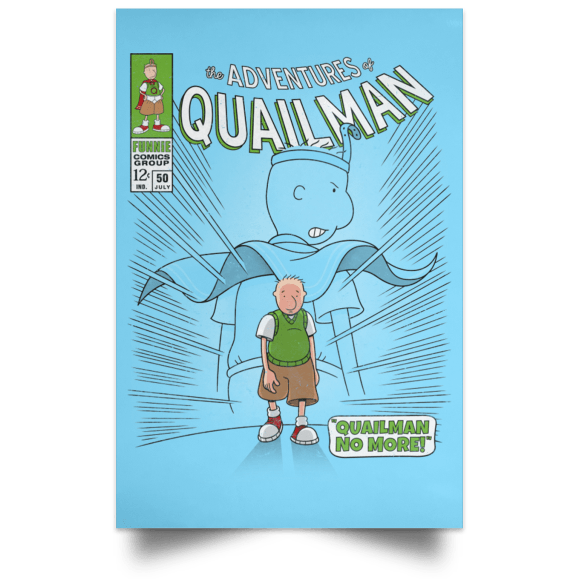 Housewares Columbia Blue / 12" x 18" Quailman No More Portrait Poster