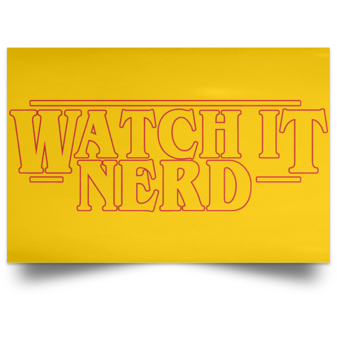 Housewares Athletic Gold / 18" x 12" Watch it Nerd Landscape Poster