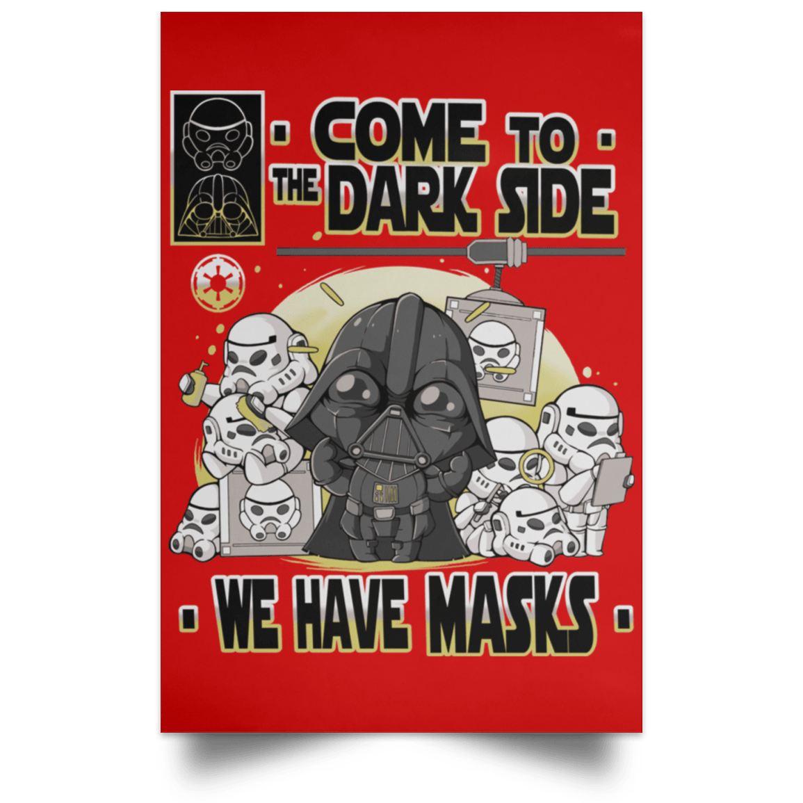 We Have Masks Portrait Poster