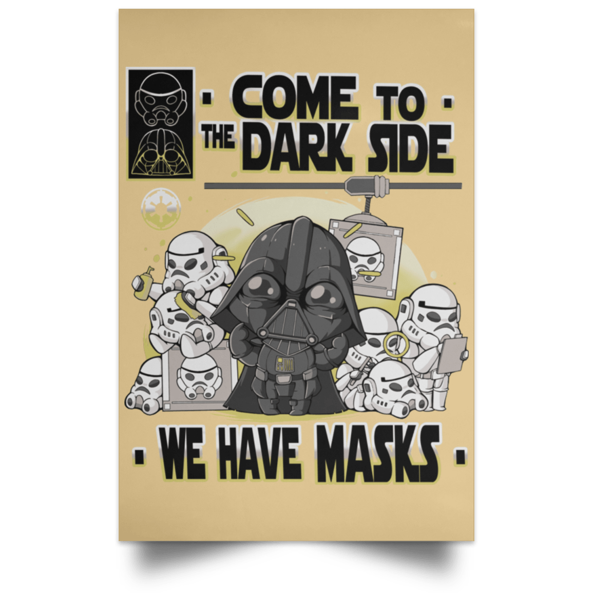 We Have Masks Portrait Poster