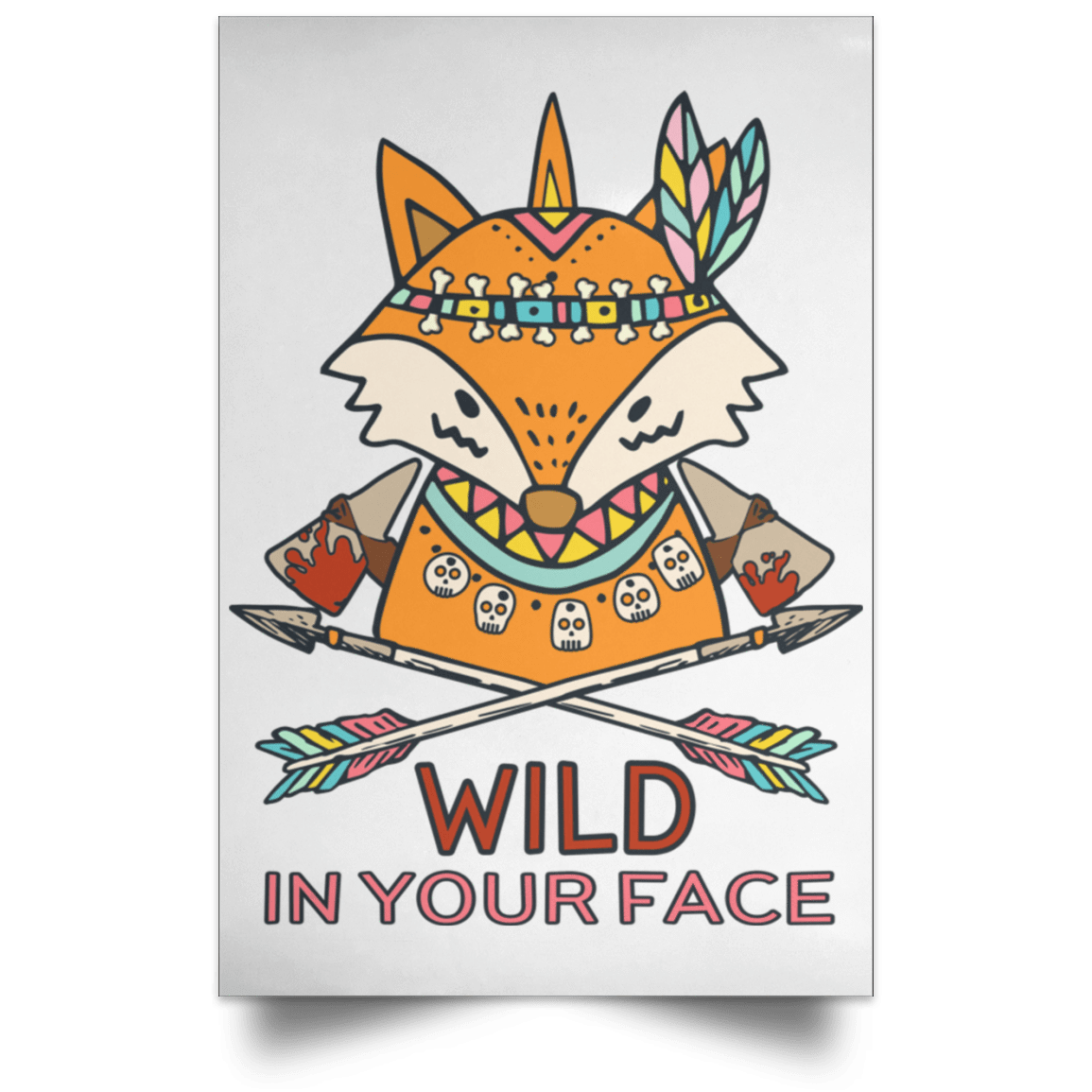 Housewares White / 12" x 18" Wild In Your Face Portrait Poster