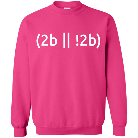 Sweatshirts Heliconia / Small 2b Or Not 2b Crewneck Sweatshirt