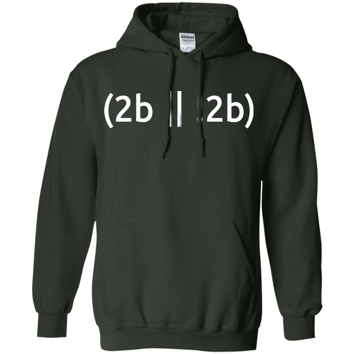 2b Or Not 2b Pullover Hoodie