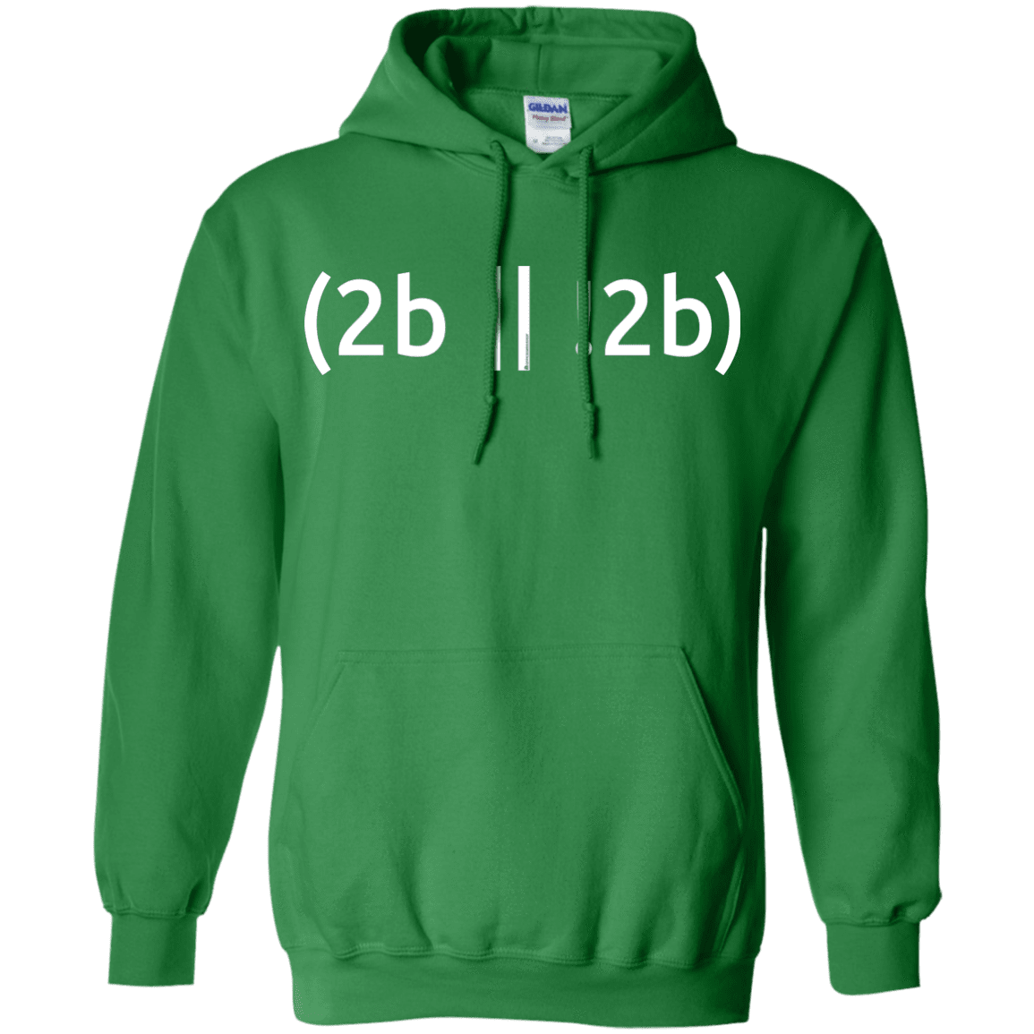2b Or Not 2b Pullover Hoodie