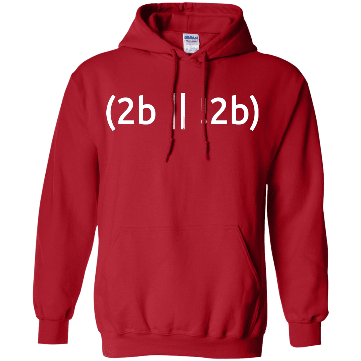 2b Or Not 2b Pullover Hoodie