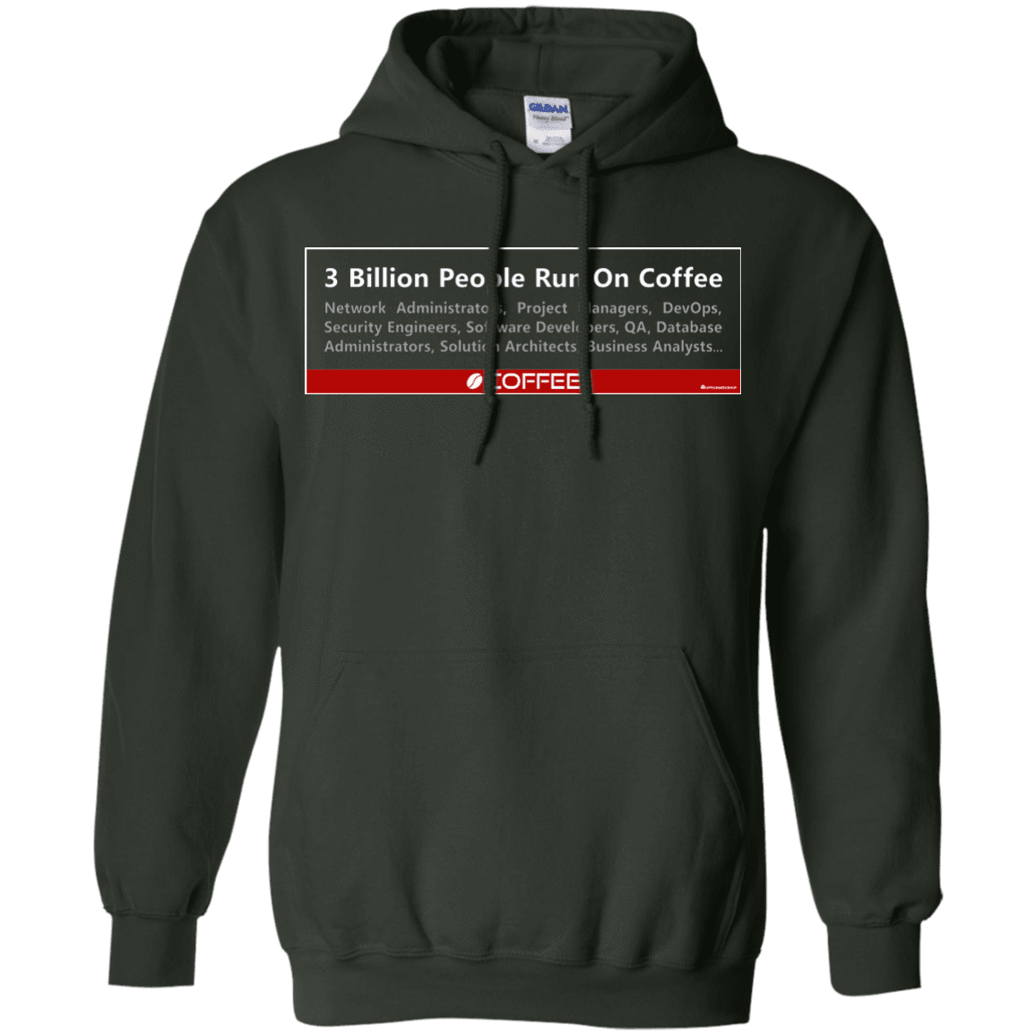 Sweatshirts Forest Green / Small 3 Billion People Run On Java Pullover Hoodie