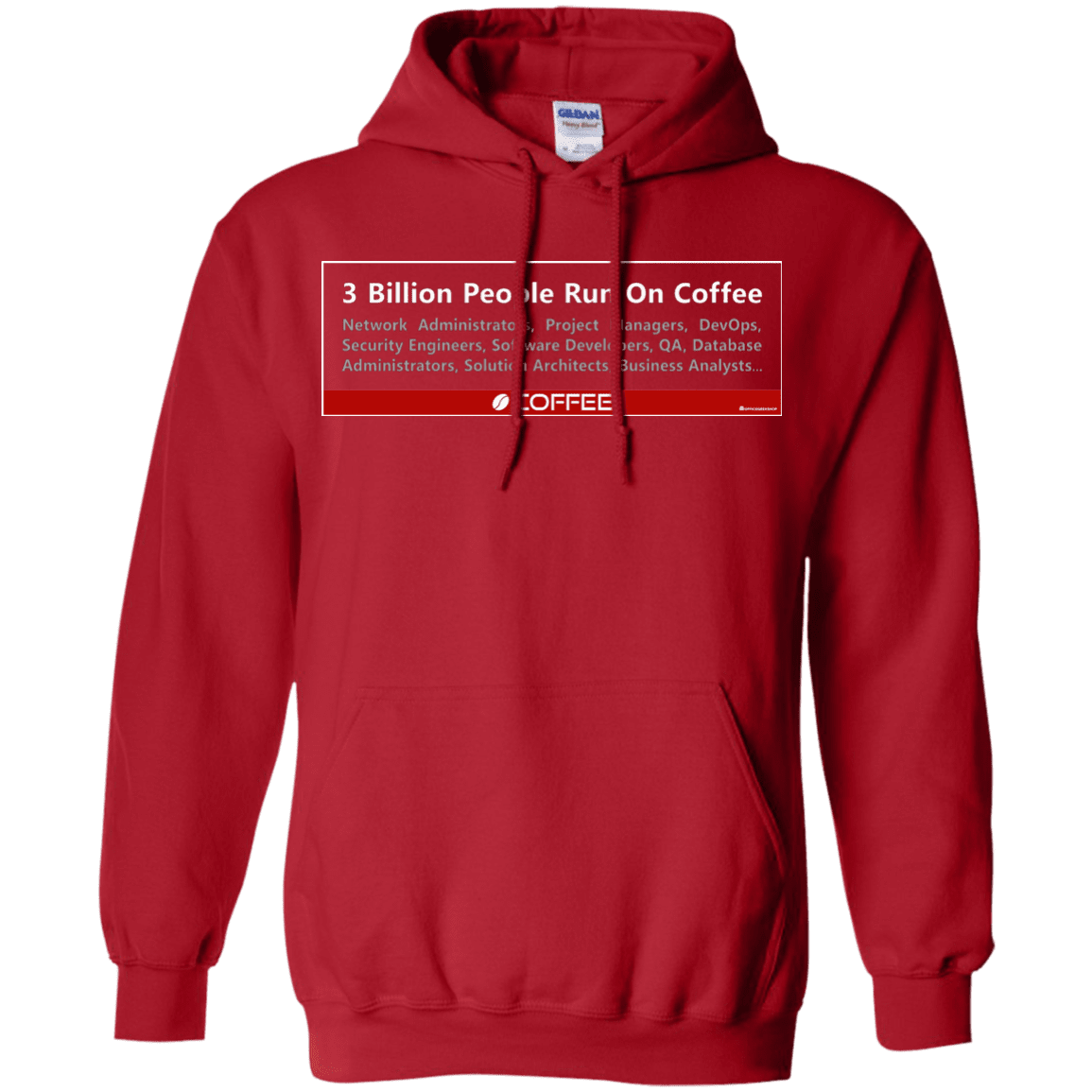 Sweatshirts Red / Small 3 Billion People Run On Java Pullover Hoodie