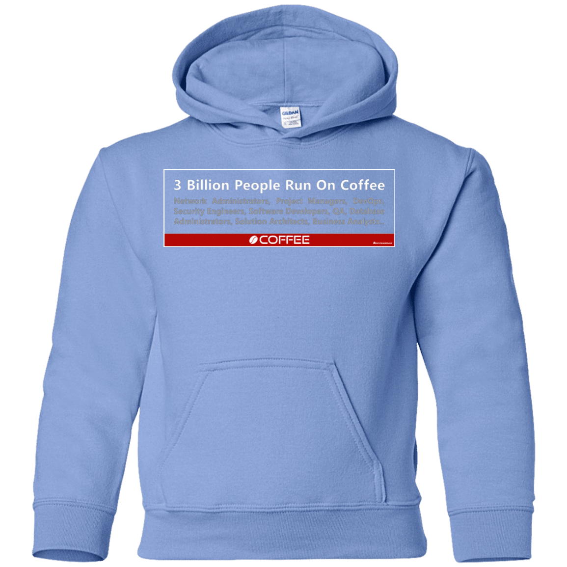 Sweatshirts Carolina Blue / YS 3 Billion People Run On Java Youth Hoodie