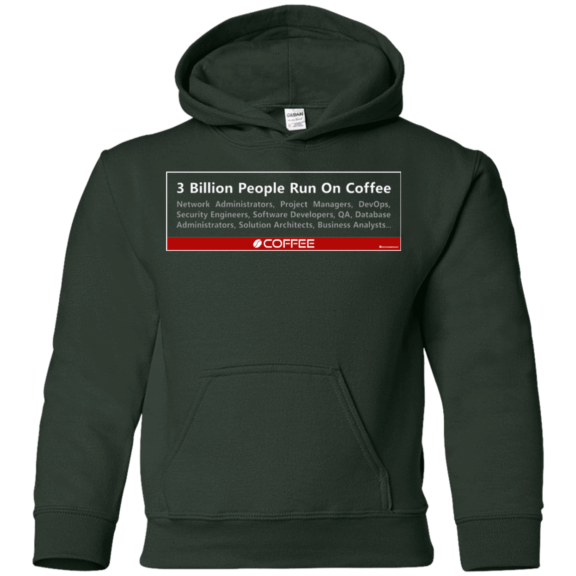 Sweatshirts Forest Green / YS 3 Billion People Run On Java Youth Hoodie