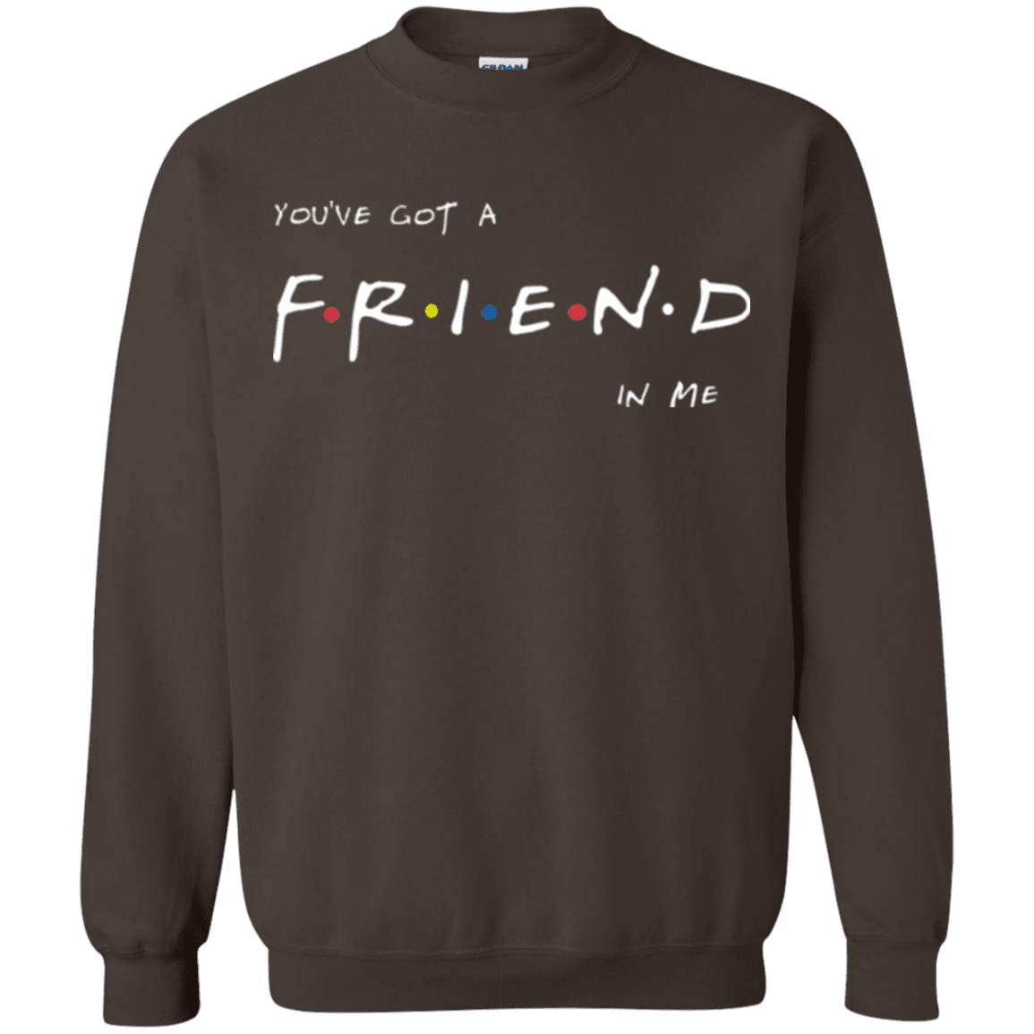A Friend In Me Crewneck Sweatshirt