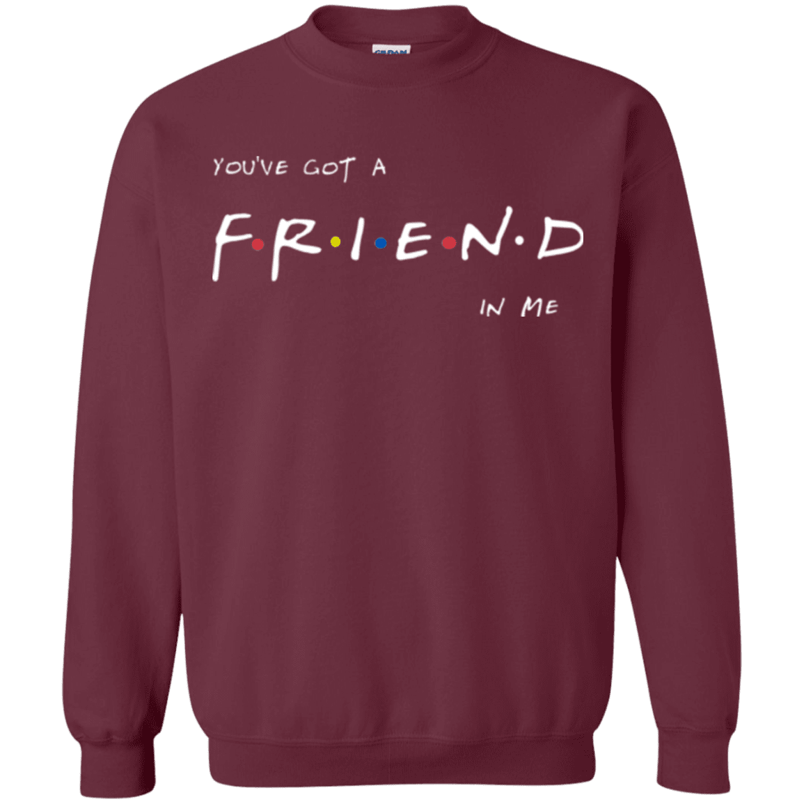 A Friend In Me Crewneck Sweatshirt