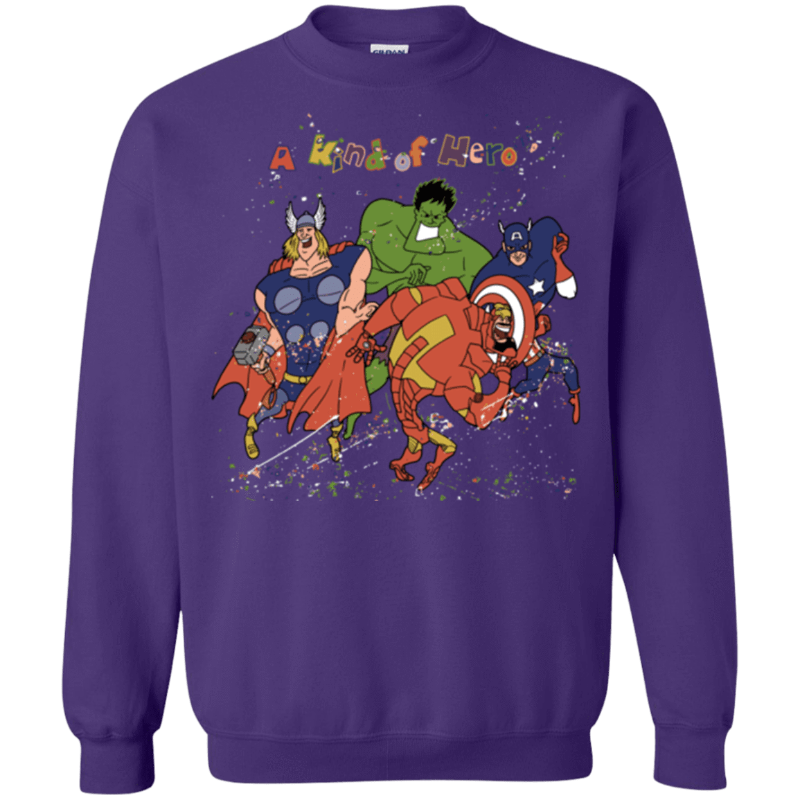A kind of heroes Crewneck Sweatshirt