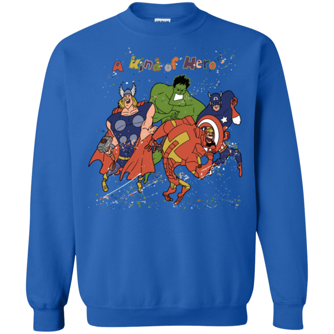 A kind of heroes Crewneck Sweatshirt