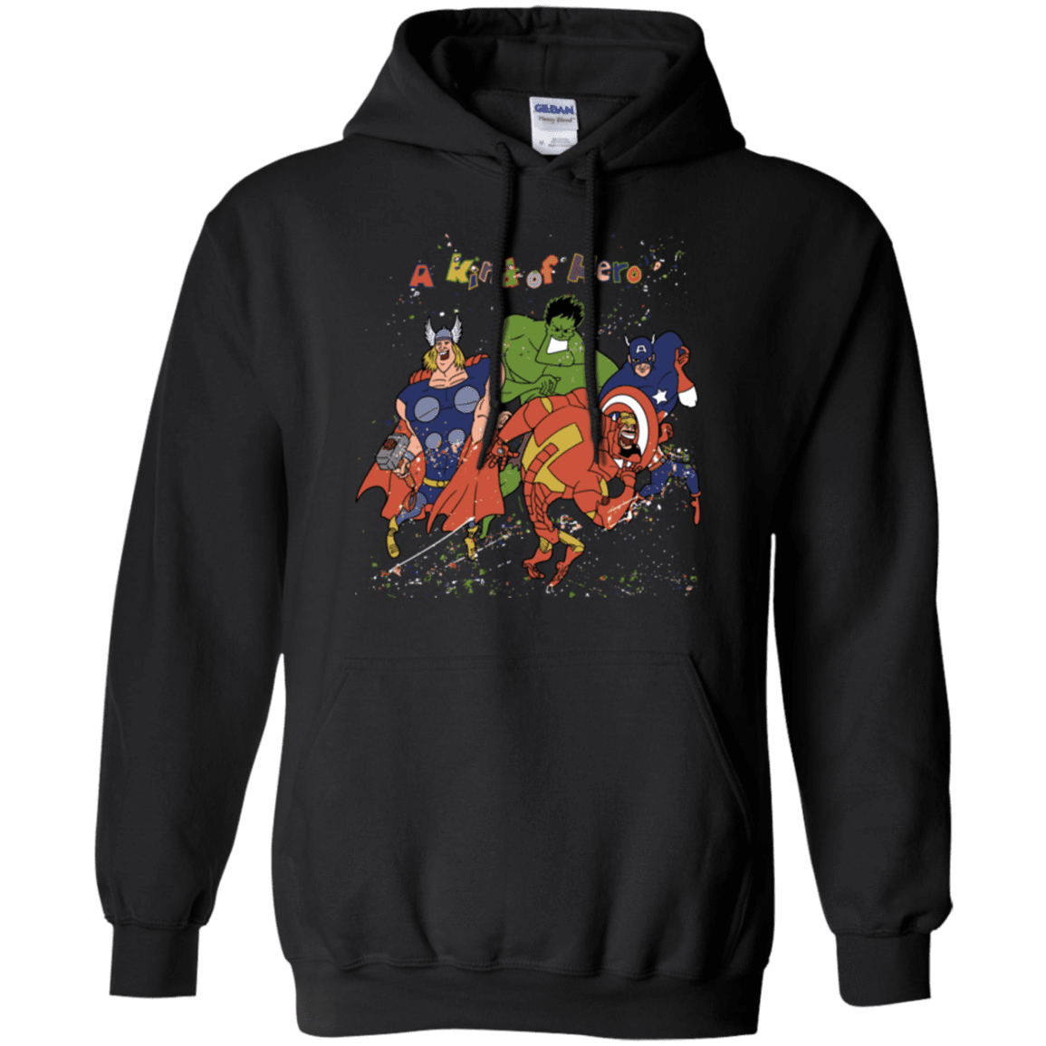 A kind of heroes Pullover Hoodie