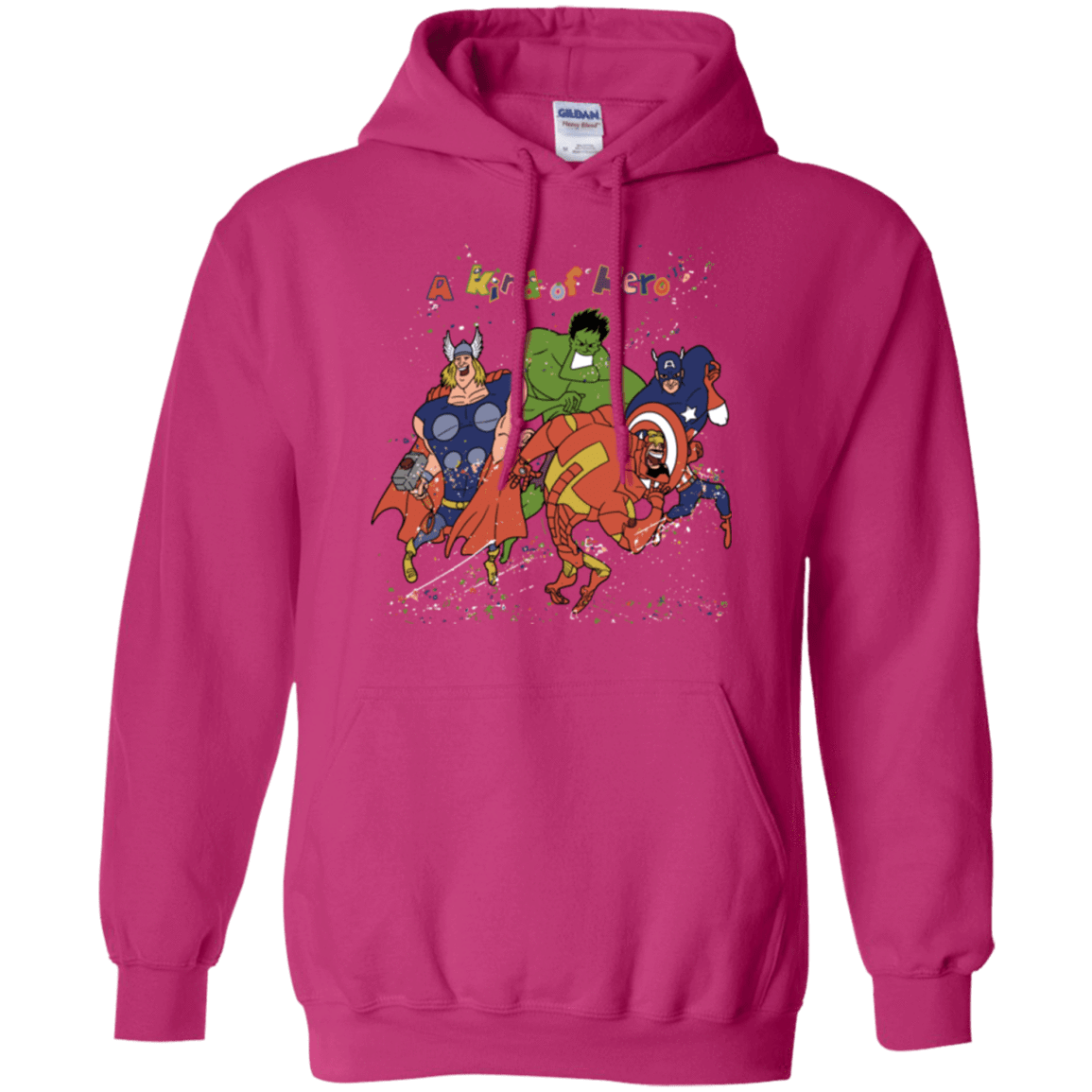 A kind of heroes Pullover Hoodie