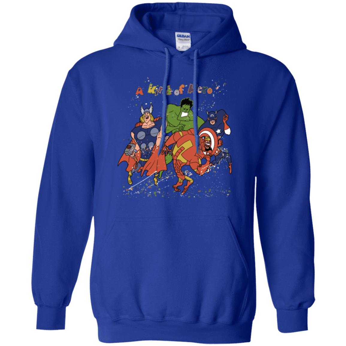 A kind of heroes Pullover Hoodie