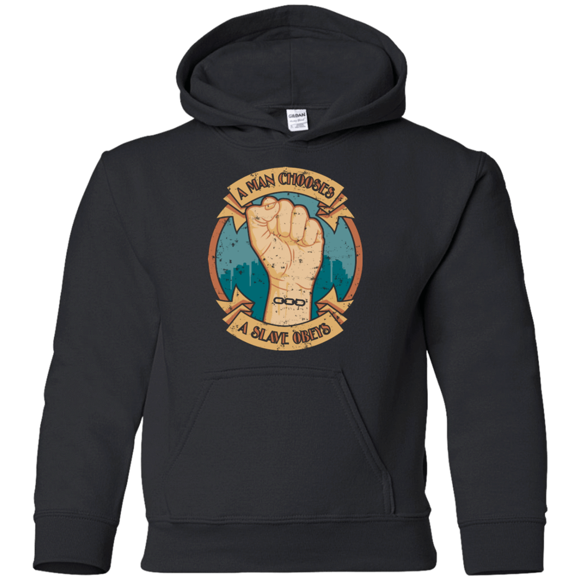 Sweatshirts Black / YS A Man Chooses A Slave Obeys Youth Hoodie