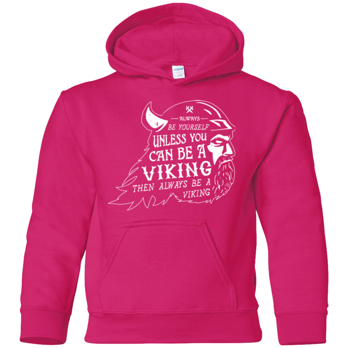 Sweatshirts Heliconia / YS Always Be a Viking Youth Hoodie