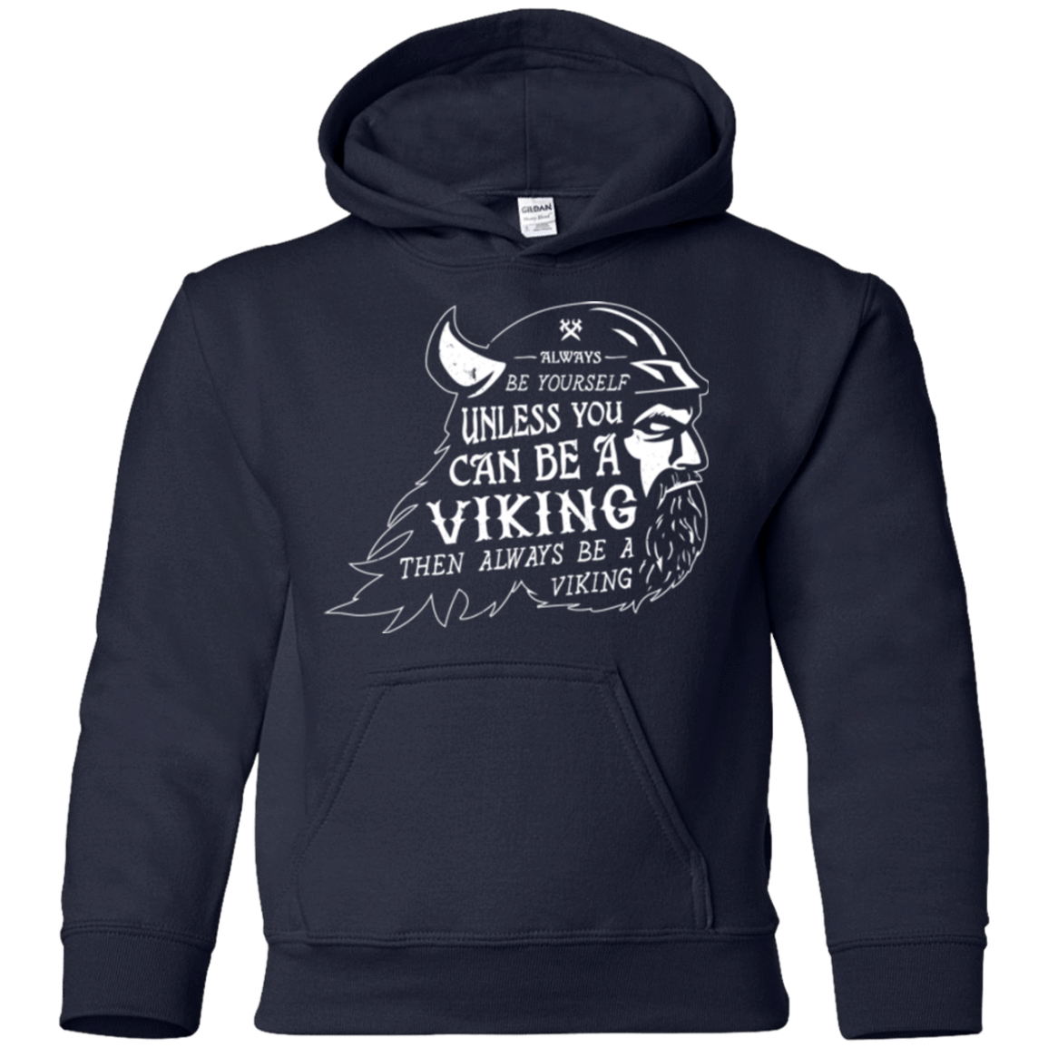 Sweatshirts Navy / YS Always Be a Viking Youth Hoodie