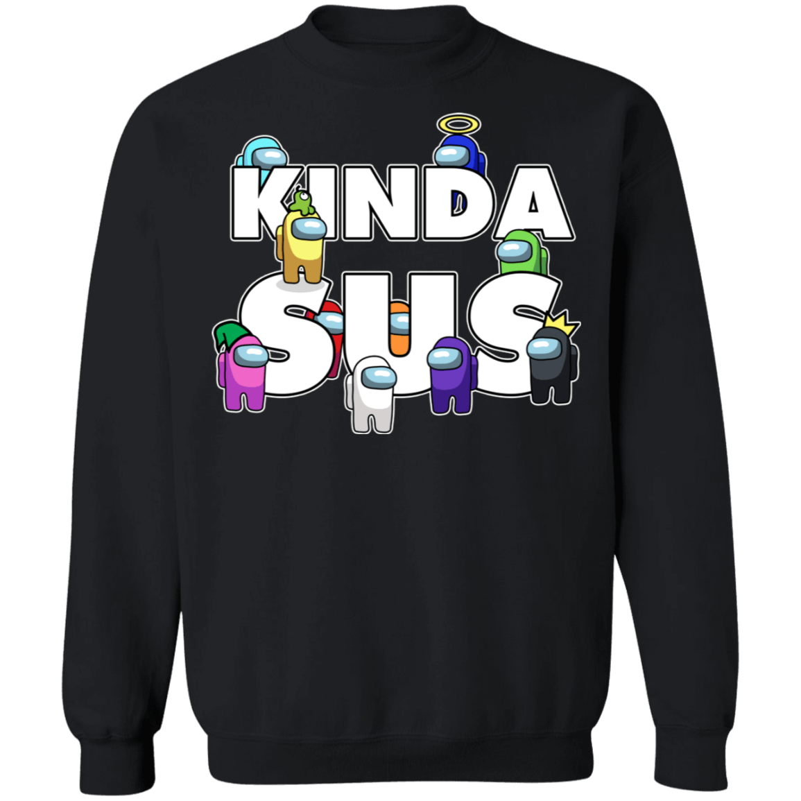 Sweatshirts Black / S Among us Kinda Sus Crewneck Sweatshirt