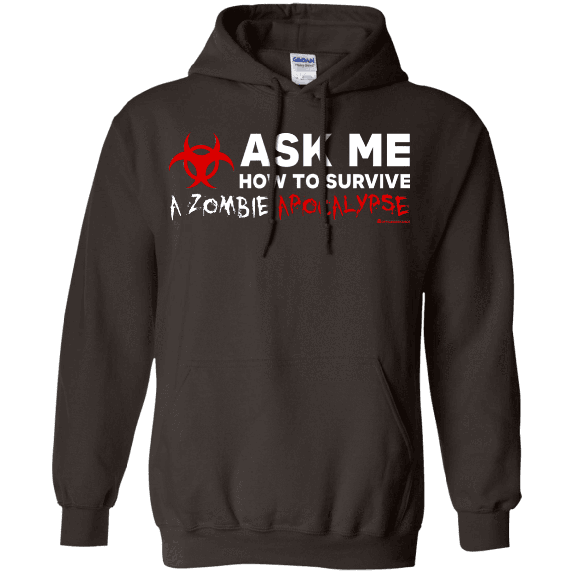 Sweatshirts Dark Chocolate / Small Ask Me How To Survive A Zombie Apocalypse Pullover Hoodie