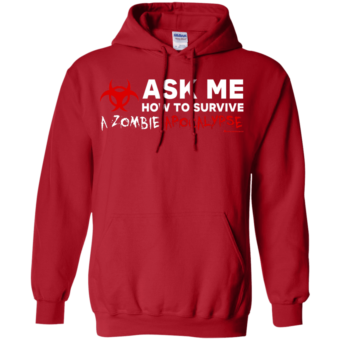 Sweatshirts Red / Small Ask Me How To Survive A Zombie Apocalypse Pullover Hoodie