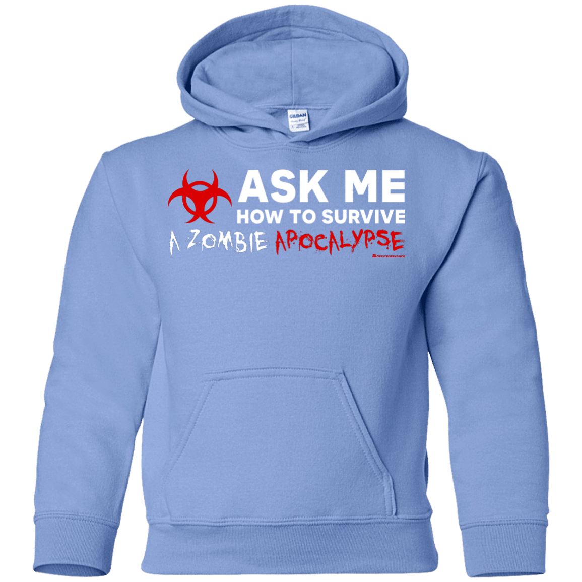 Ask Me How To Survive A Zombie Apocalypse Youth Hoodie