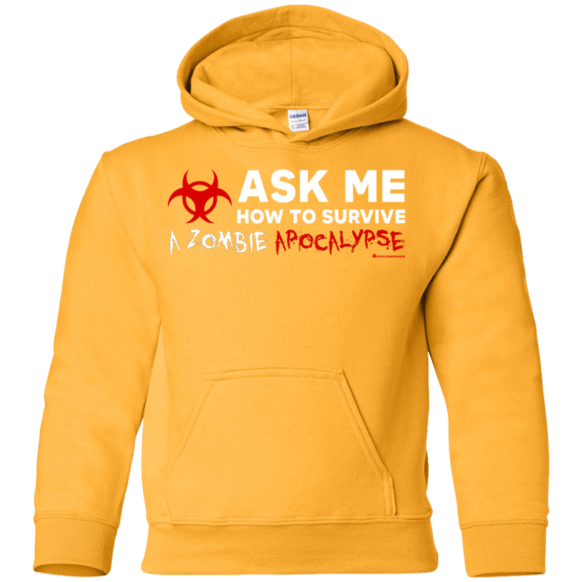 Ask Me How To Survive A Zombie Apocalypse Youth Hoodie