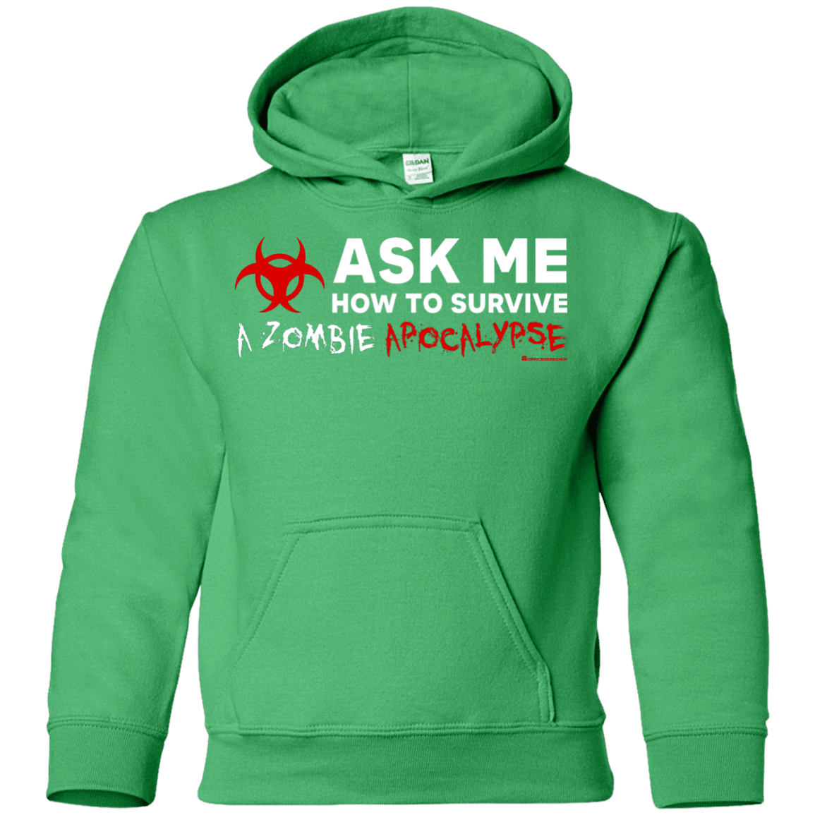 Ask Me How To Survive A Zombie Apocalypse Youth Hoodie
