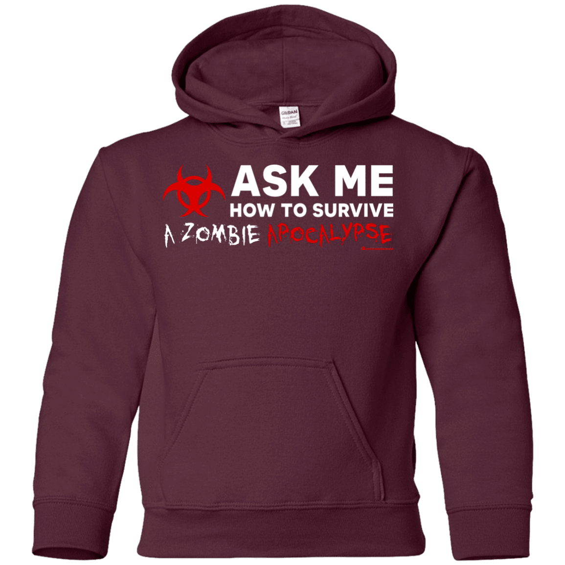 Ask Me How To Survive A Zombie Apocalypse Youth Hoodie