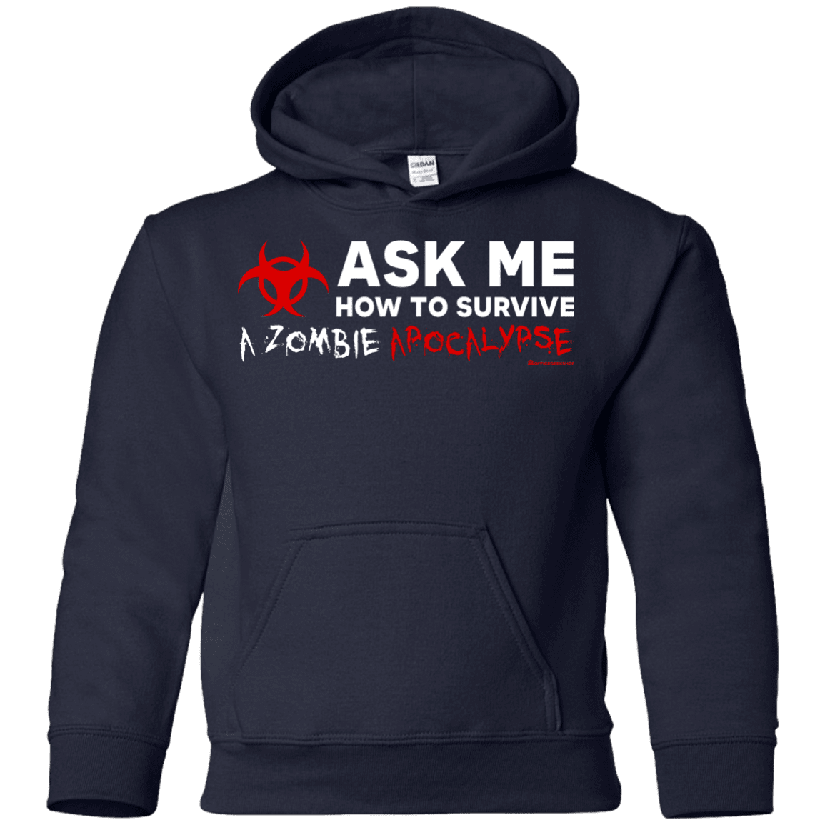 Ask Me How To Survive A Zombie Apocalypse Youth Hoodie
