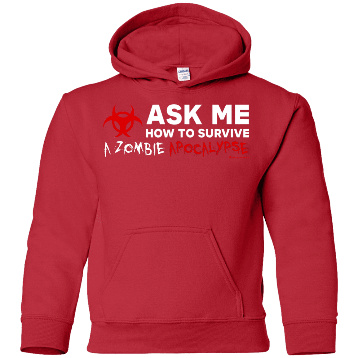 Ask Me How To Survive A Zombie Apocalypse Youth Hoodie