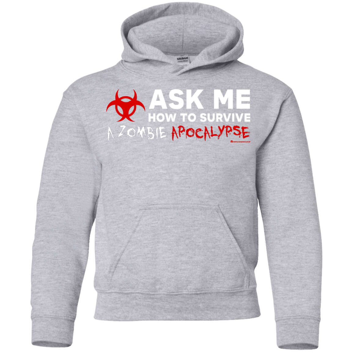 Ask Me How To Survive A Zombie Apocalypse Youth Hoodie