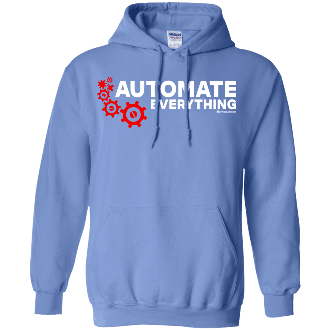 Sweatshirts Carolina Blue / Small Automate Everything Pullover Hoodie