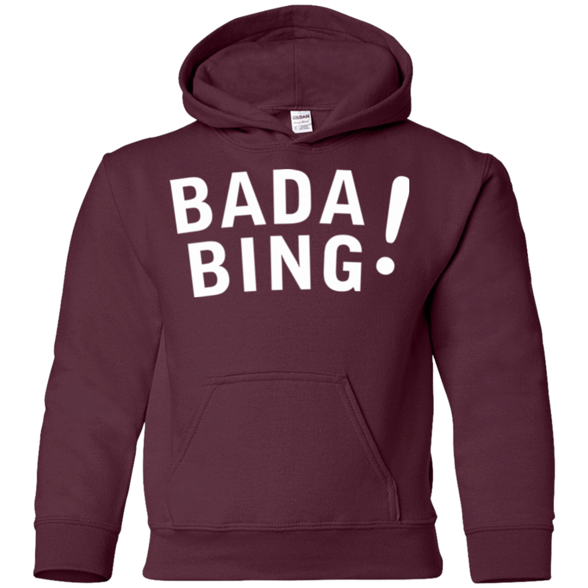 Sweatshirts Maroon / YS Bada bing Youth Hoodie