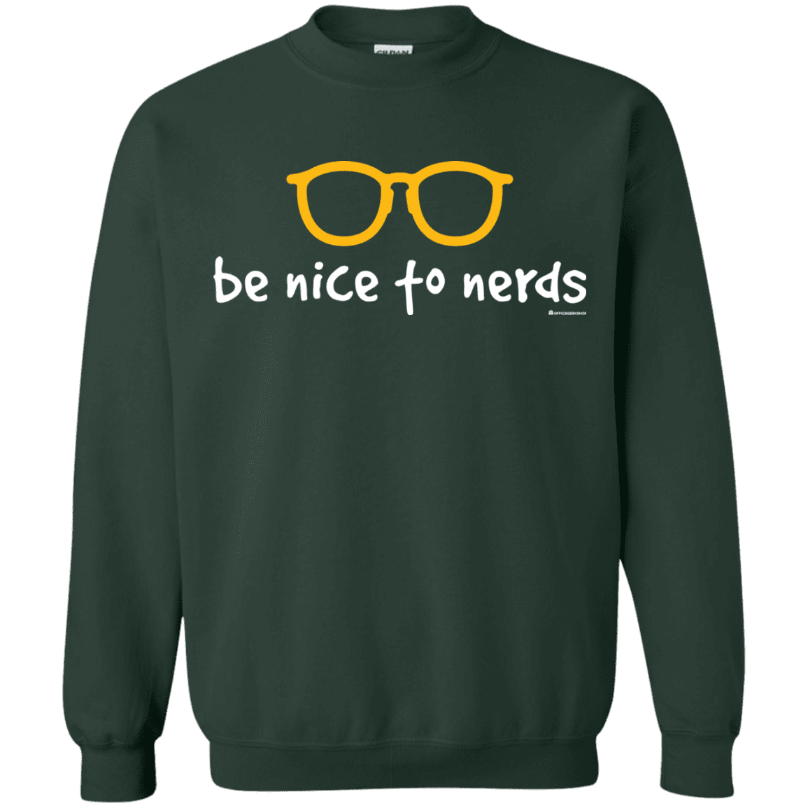 Sweatshirts Forest Green / Small Be Nice To Nerds Crewneck Sweatshirt
