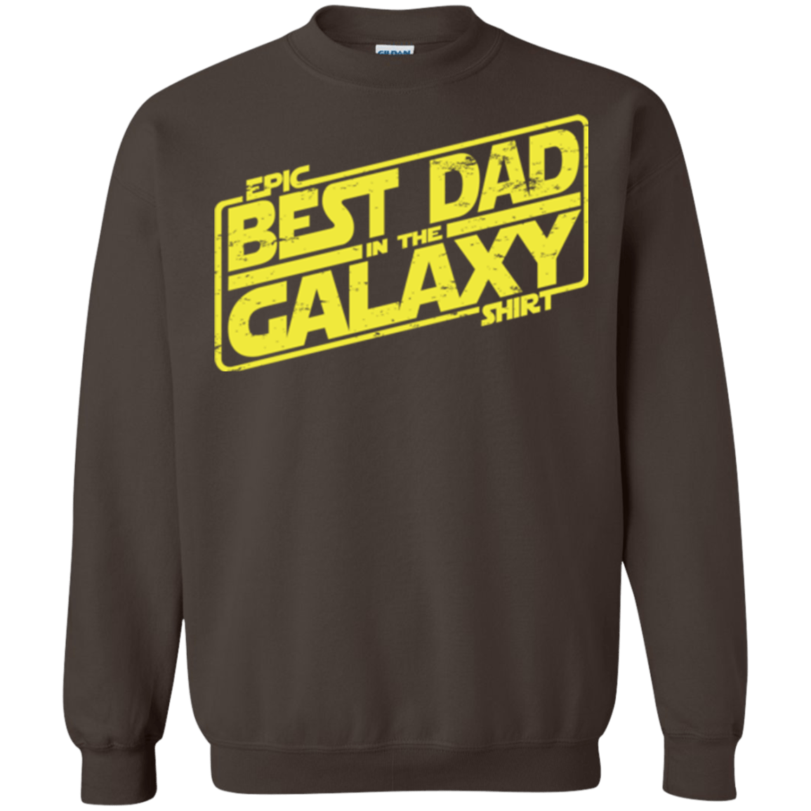 Sweatshirts Dark Chocolate / Small Best Dad in the Galaxy Crewneck Sweatshirt