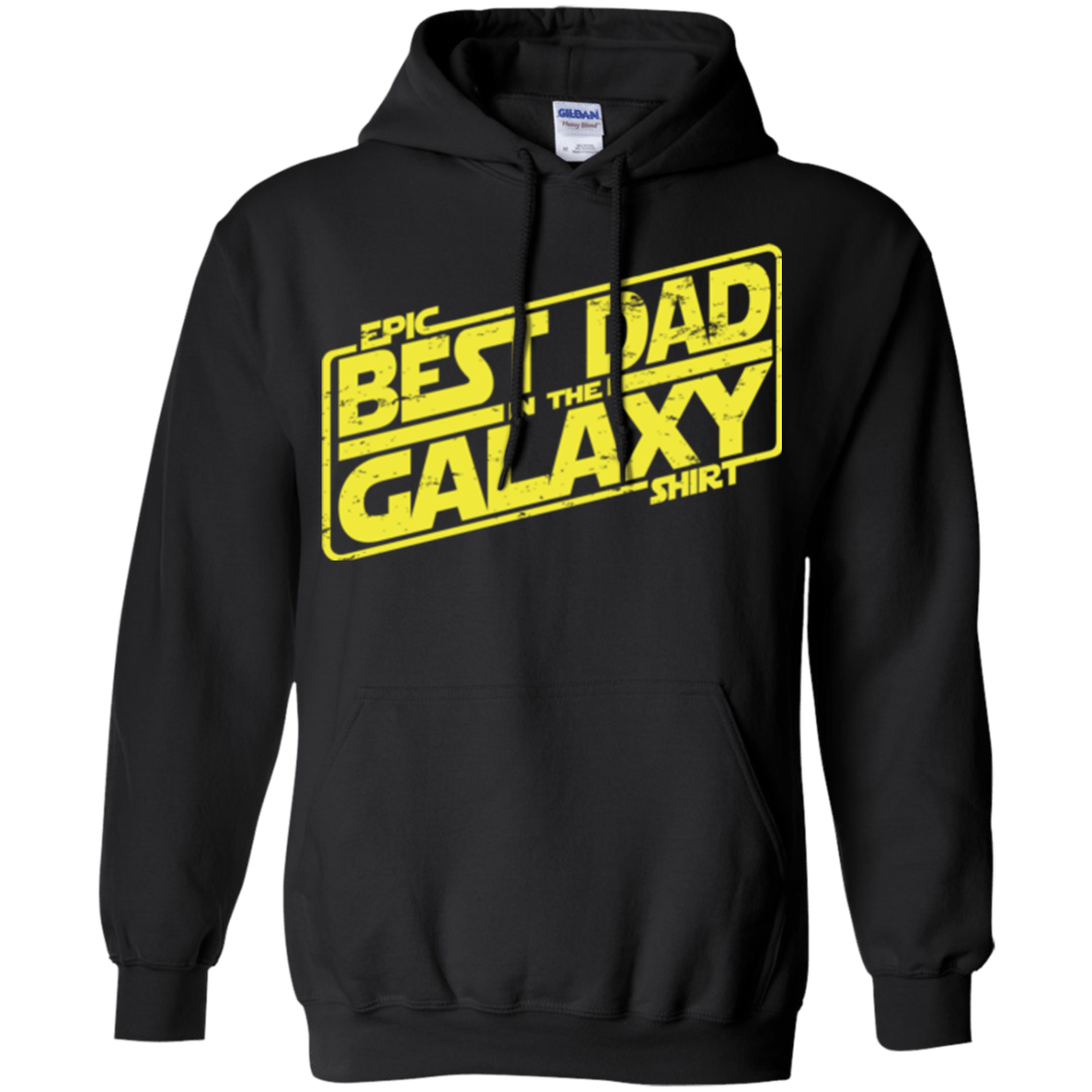 Sweatshirts Black / Small Best Dad in the Galaxy Pullover Hoodie