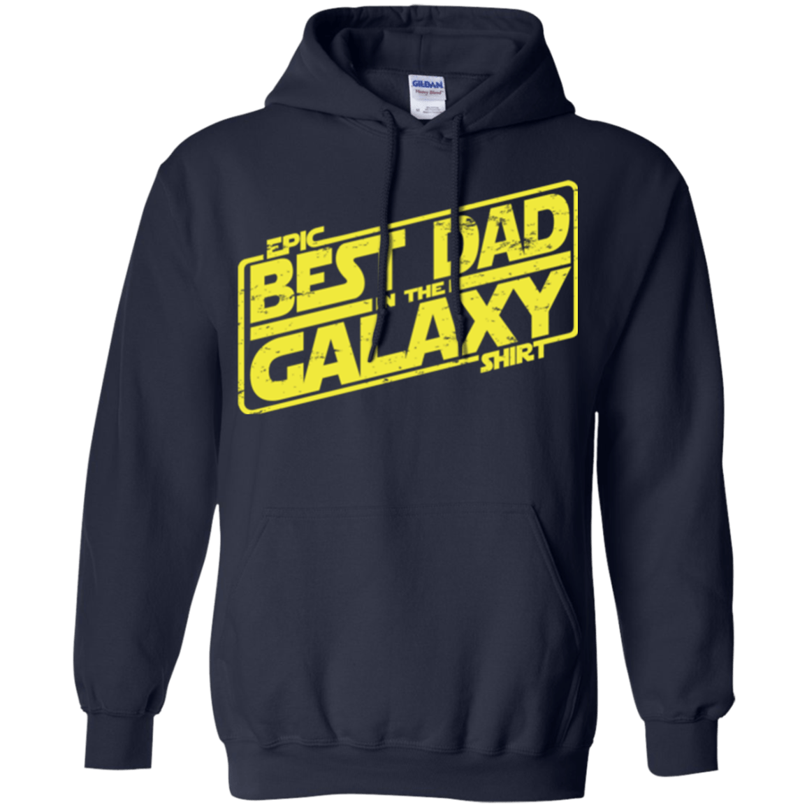 Sweatshirts Navy / Small Best Dad in the Galaxy Pullover Hoodie