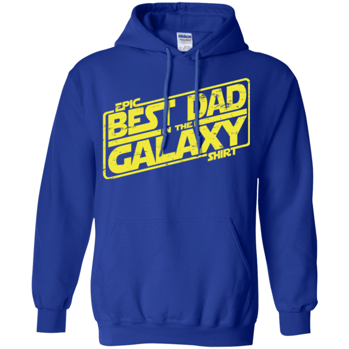 Sweatshirts Royal / Small Best Dad in the Galaxy Pullover Hoodie