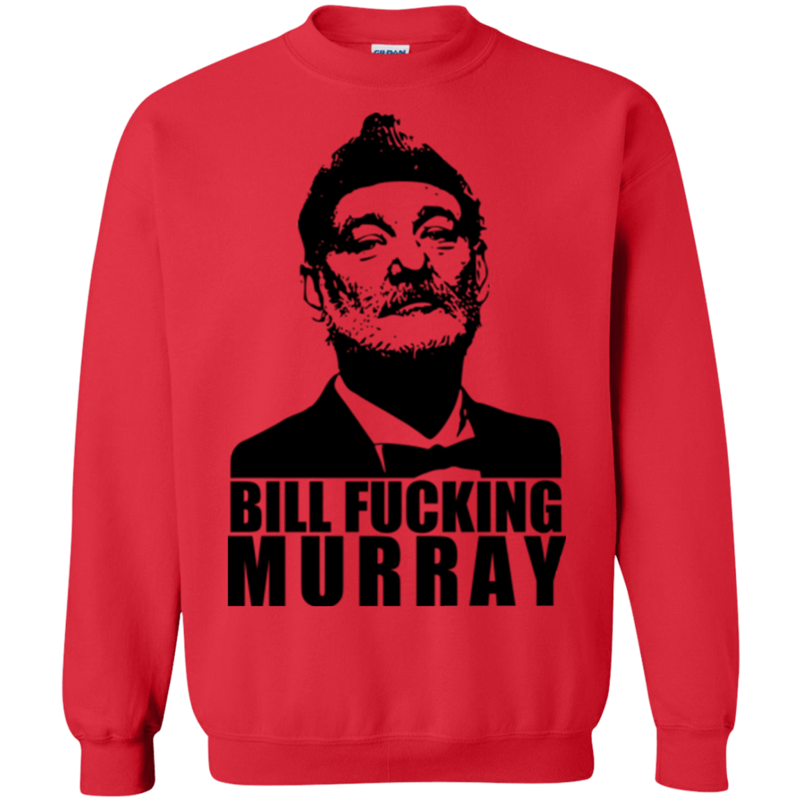 Sweatshirts Red / Small Bill fucking murray Crewneck Sweatshirt