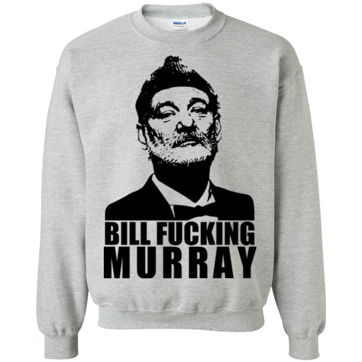 Sweatshirts Sport Grey / Small Bill fucking murray Crewneck Sweatshirt