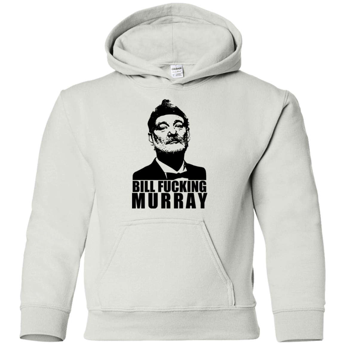 Sweatshirts White / YS Bill fucking murray Youth Hoodie