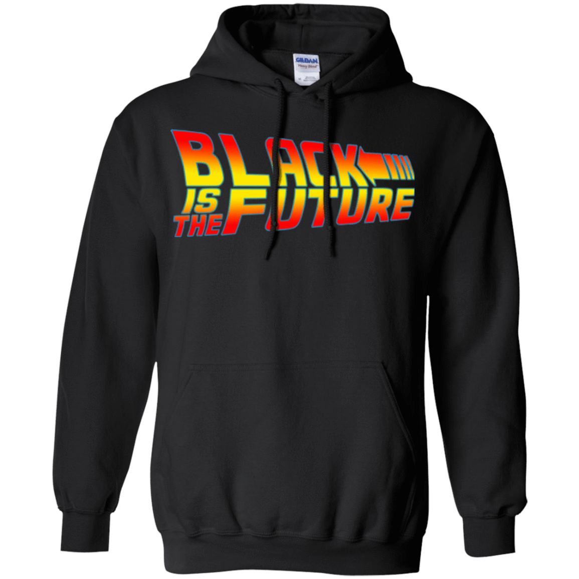 Sweatshirts Black / Small Black is the future Pullover Hoodie