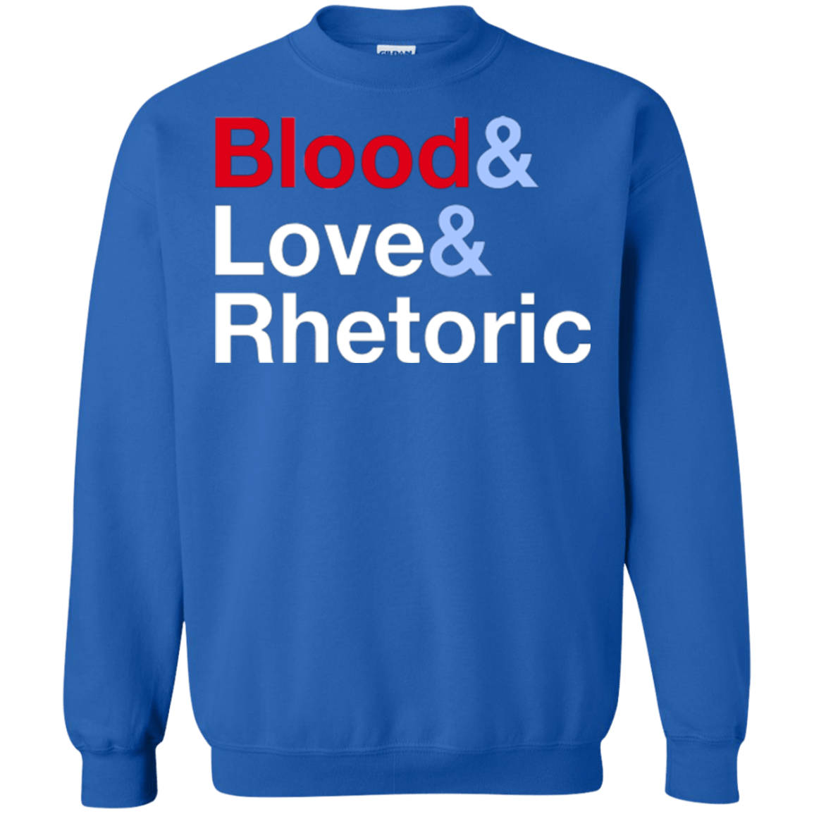 Sweatshirts Royal / Small Blood Love Rhetoric Crewneck Sweatshirt