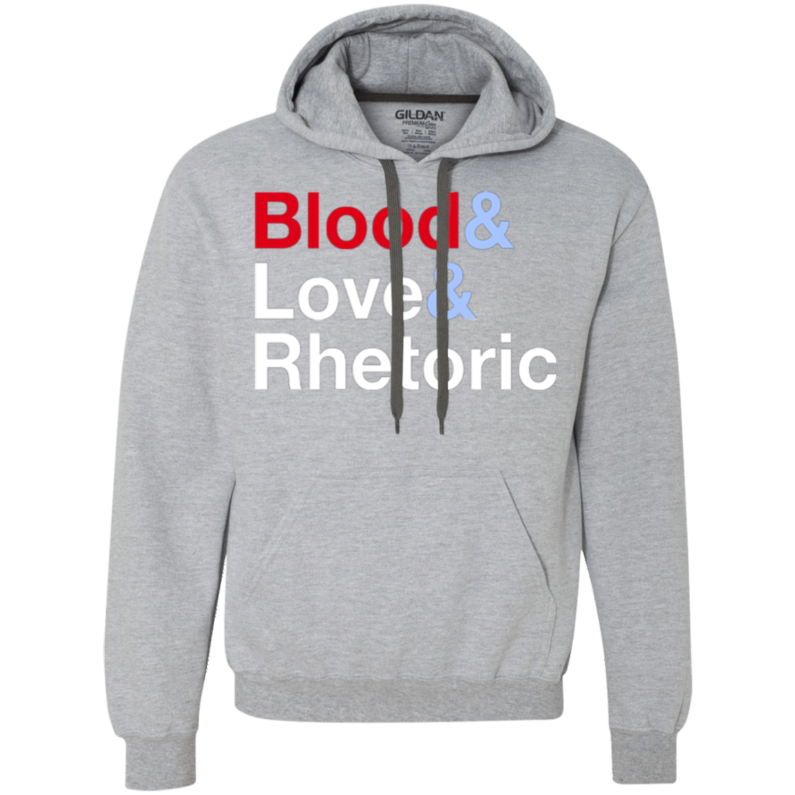 Sweatshirts Sport Grey / Small Blood Love Rhetoric Premium Fleece Hoodie