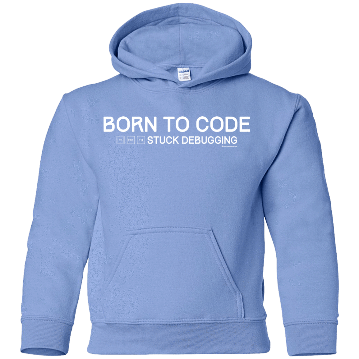 Sweatshirts Carolina Blue / YS Born To Code Stuck Debugging Youth Hoodie