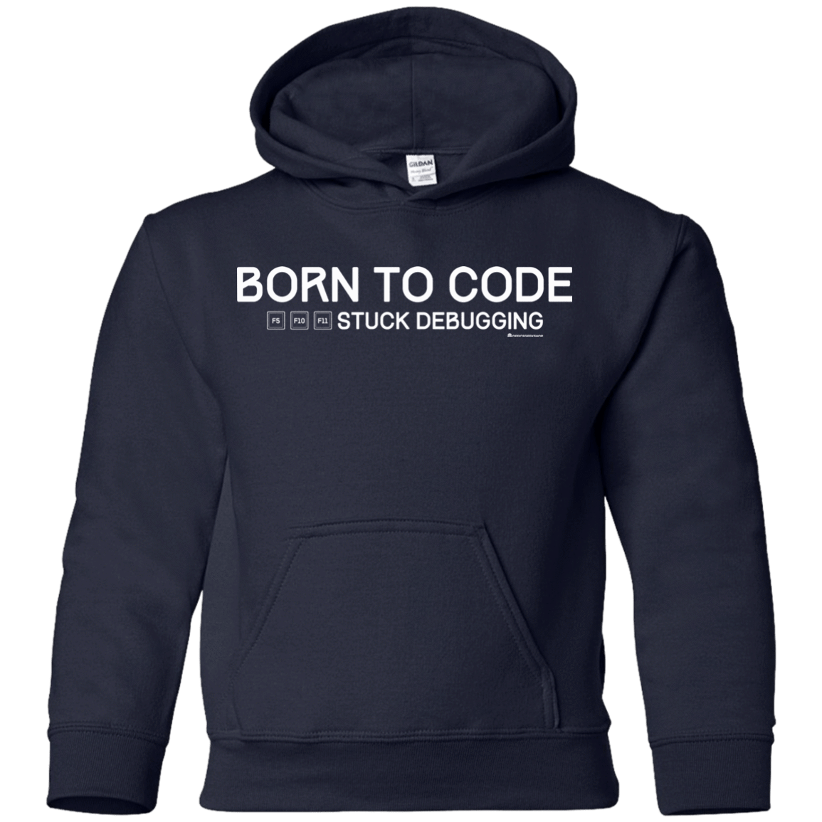 Sweatshirts Navy / YS Born To Code Stuck Debugging Youth Hoodie